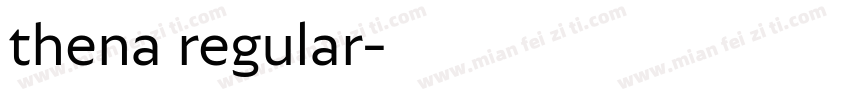 thena regular字体转换
